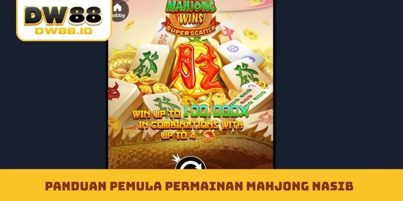 Panduan pemula permainan Mahjong Nasib