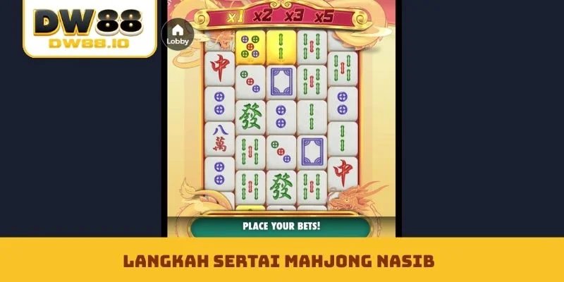 Langkah sertai Mahjong Nasib